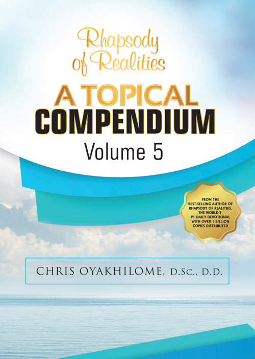Rhapsody Of Realities - A Topical Compendium Vol 5 PB - Chris Oyakhilome